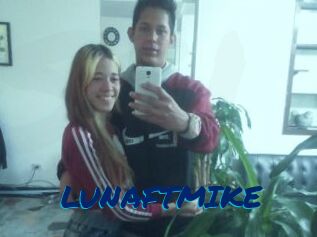 LUNAFTMIKE