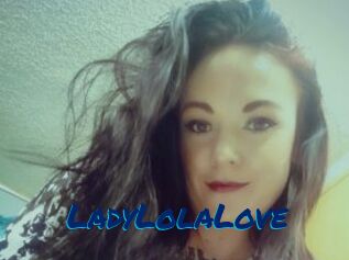 LadyLolaLove