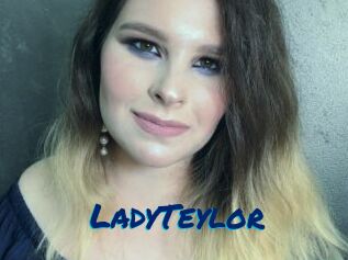 LadyTeylor