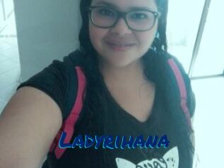 Ladyrihana