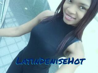 LatinDeniseHot