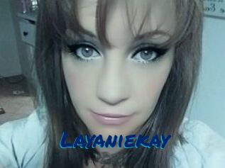 Layaniekay