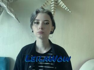 LeilaWow
