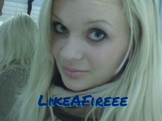 LikeAFireee