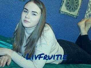 LivFruitie