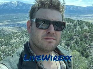 LiveWirexx
