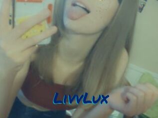 LivvLux