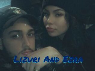 Lizuri_And_Ezra