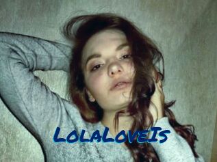 LolaLoveIs