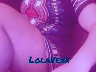 LolaVexx