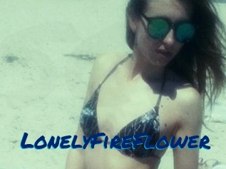 LonelyFireFlower