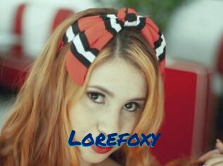 Lorefoxy
