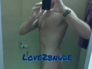 Love2bnude