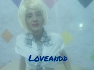 Loveandd