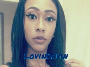 LovinDevin