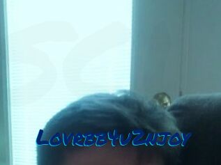 Lovrbb4u2njoy