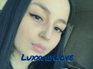 LuxxuryLove