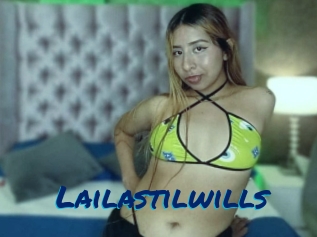 Lailastilwills