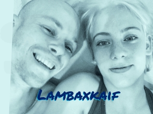 Lambaxkaif