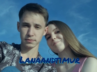 Lanaandtimur