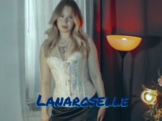 Lanaroselle