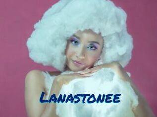 Lanastonee