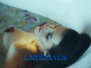 Latequila