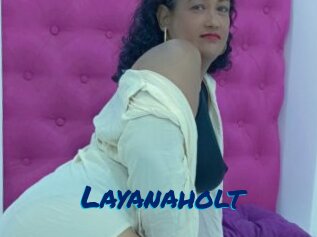 Layanaholt