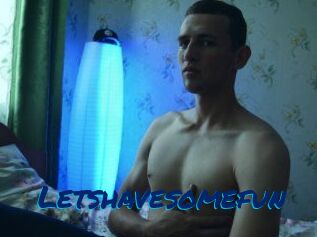 L_etshavesomefun