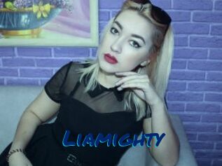 Liamighty