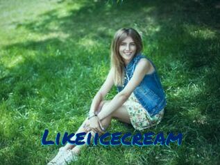 Likeiicecream
