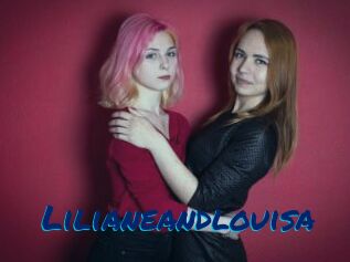Lilianeandlouisa
