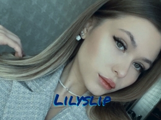 Lilyslip