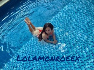 Lolamonroeex