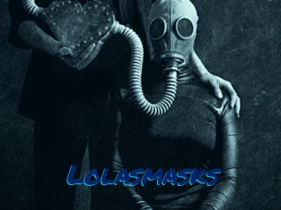 Lolasmasks
