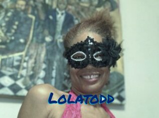 Lolatodd