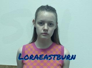 Loraeastburn