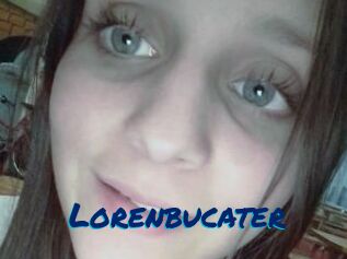 Lorenbucater