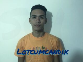 Lotcumcandix