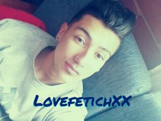 LovefetichXX
