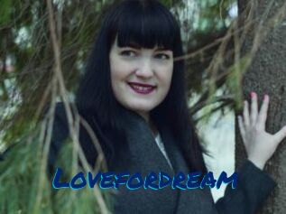 Lovefordream