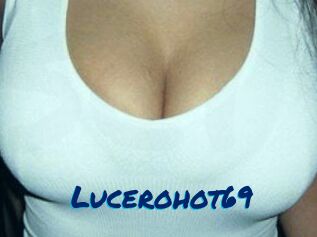 Lucerohot69