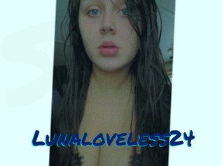 Lunaloveless24