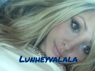 Lunheyvalala