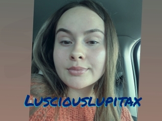 Lusciouslupitax