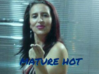 MATURE_HOT