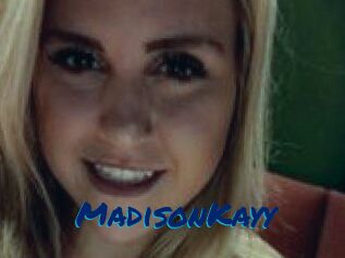 Madison_Kayy