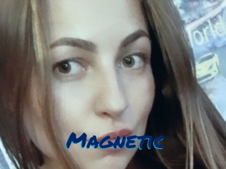 Magnetic