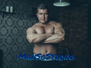 ManSoStrong