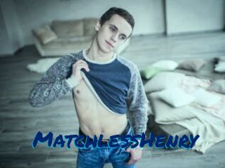 MatchlessHenry